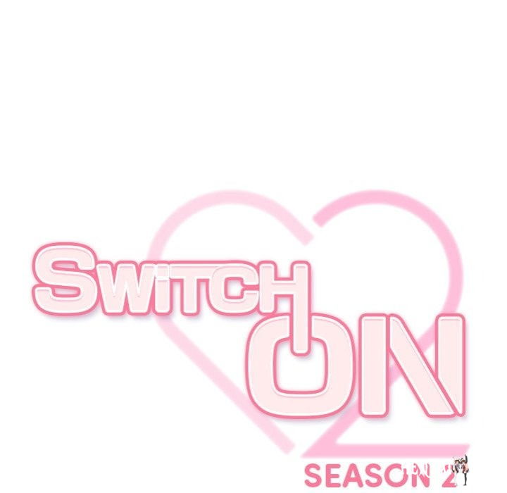 Switch ON Season 2 Switch ON Season 2 Chapter 17 - Page 99