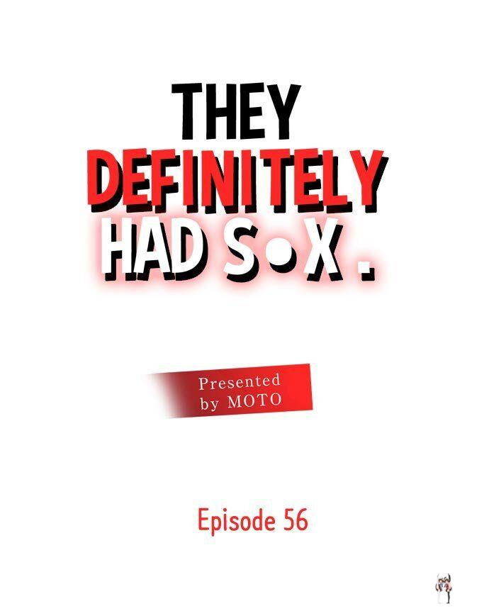 They Definitely Had Sex They Definitely Had Sex Chapter 56 - Page 1