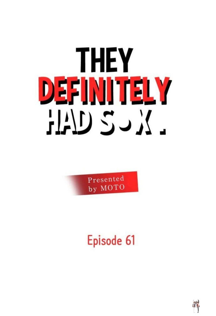 They Definitely Had Sex They Definitely Had Sex Chapter 61 - Page 1