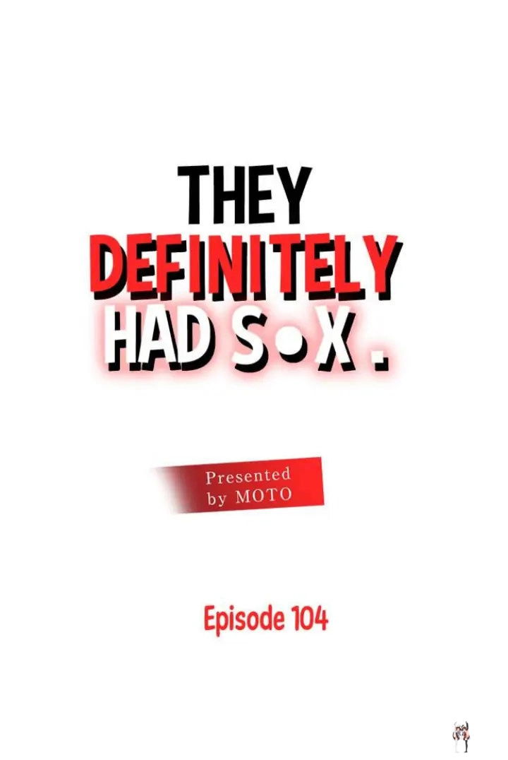 They Definitely Had Sex They Definitely Had Sex Chapter 104 - Page 1