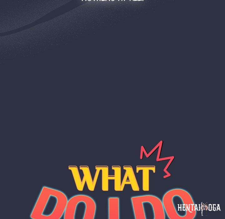 What Do I Do Now? What Do I Do Now? Chapter 120 - Page 34