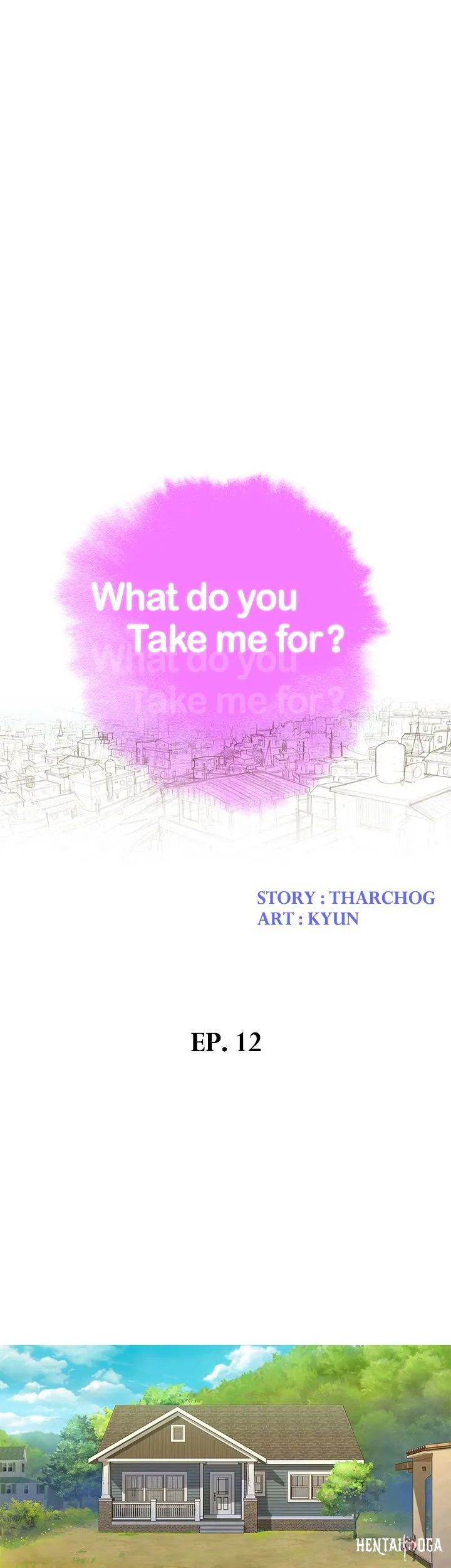 What do you Take me For? What do you Take me For? Chapter 12 - Page 4