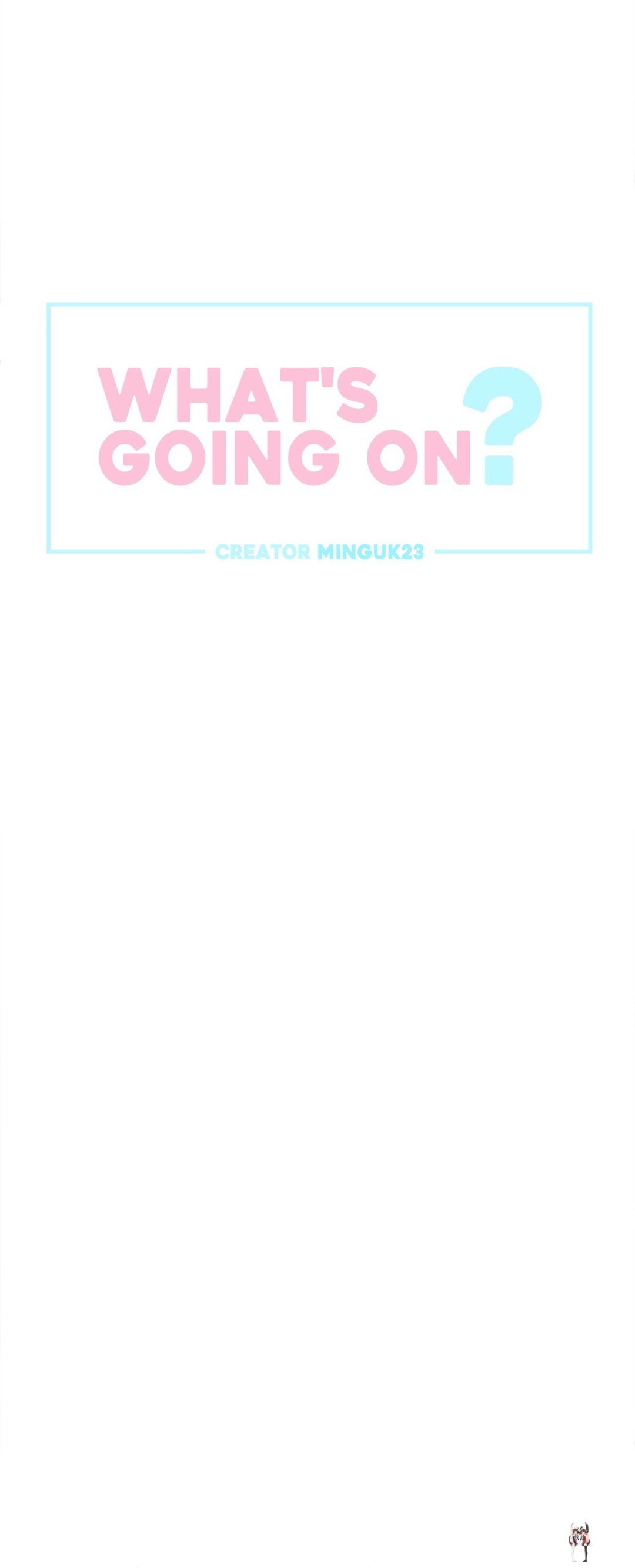 What’s Going On? What’s Going On? Chapter 119 - Page 4 What’s Going On? What’s Going On? Chapter 119 - Page 4