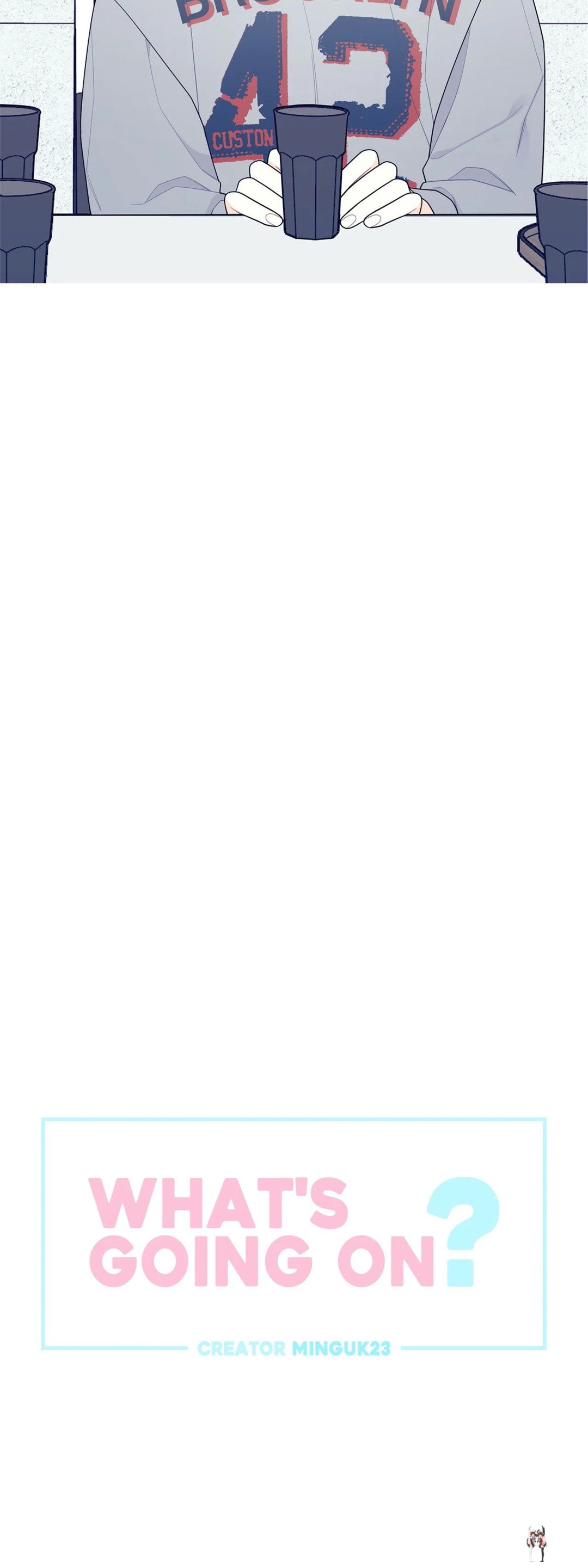 What&rsquo;s Going On? What&rsquo;s Going On? Chapter 120 - Page 2