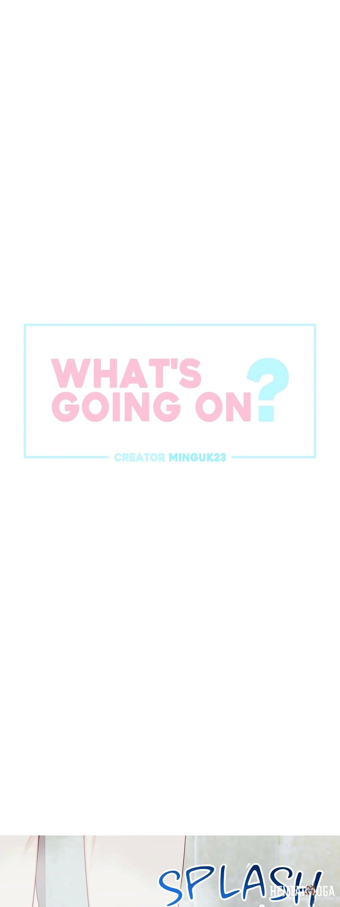 What&rsquo;s Going On? What&rsquo;s Going On? Chapter 128 - Page 1