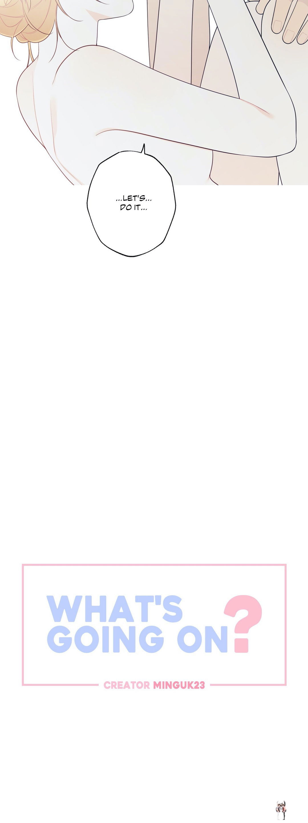 What&rsquo;s Going On? What&rsquo;s Going On? Chapter 141 - Page 2