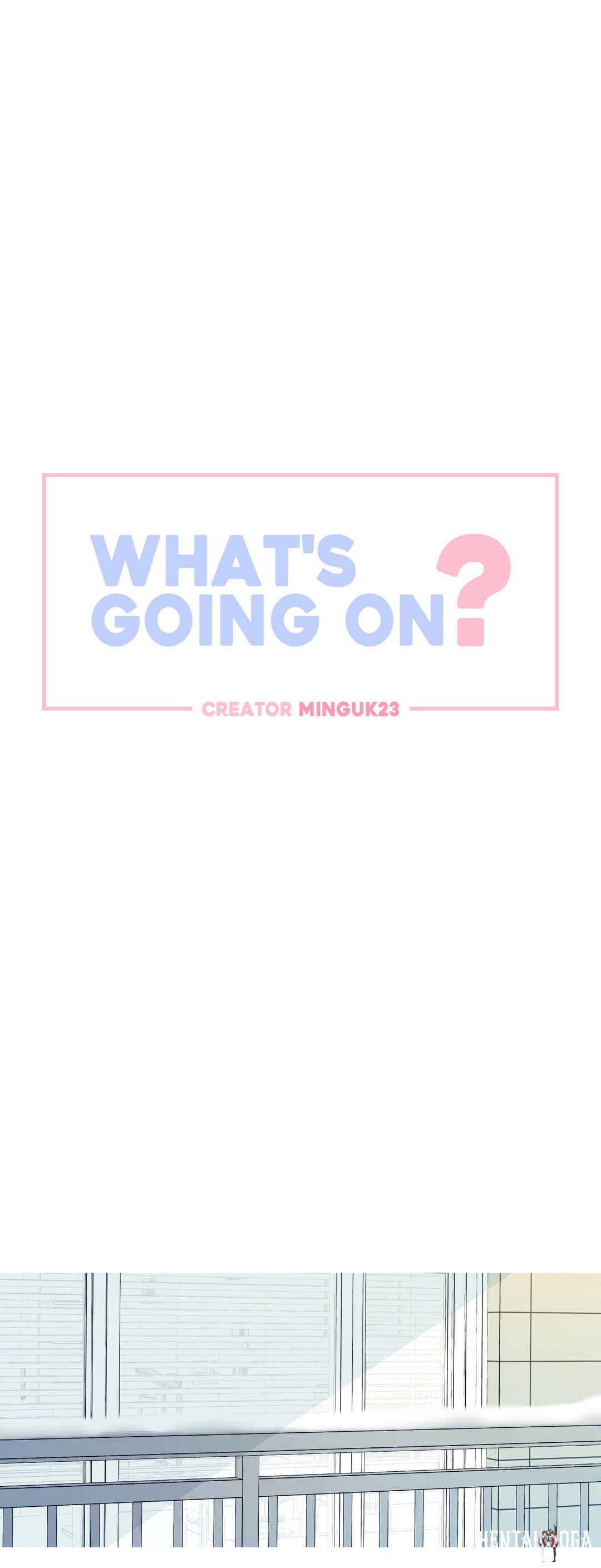 What&rsquo;s Going On? What&rsquo;s Going On? Chapter 142 - Page 1