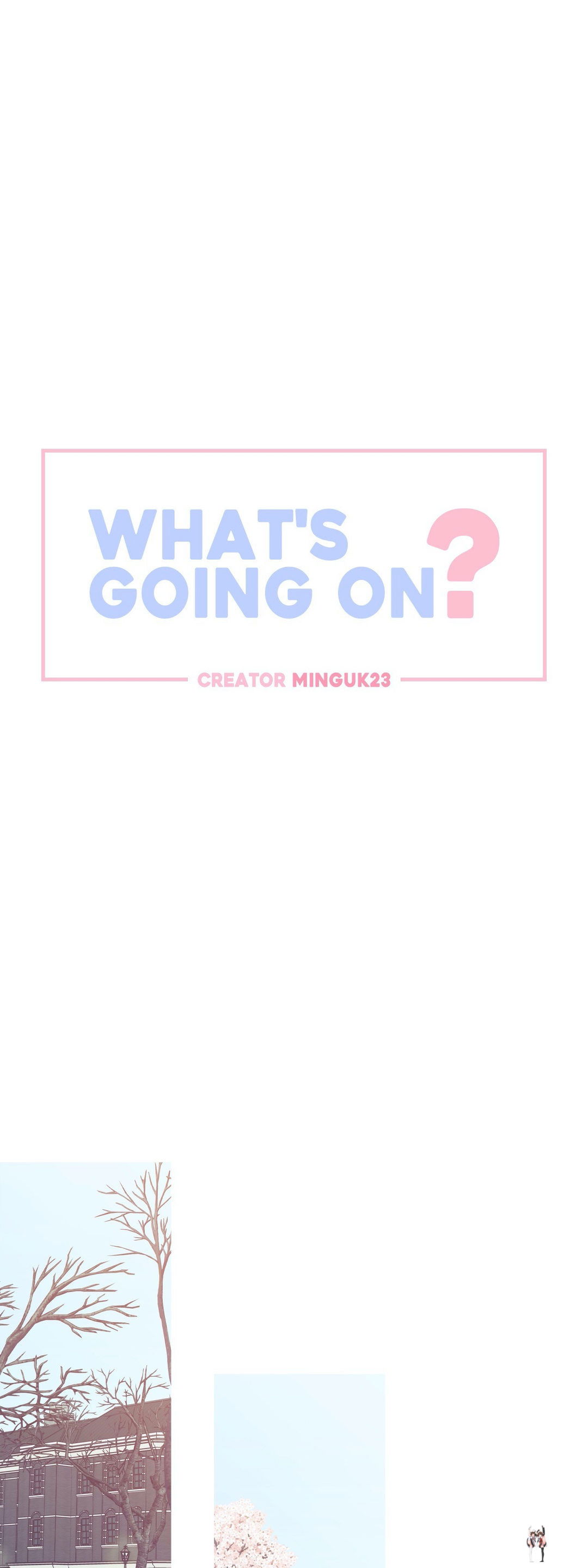 What’s Going On? What’s Going On? Chapter 146 - Page 1 What’s Going On? What’s Going On? Chapter 146 - Page 1