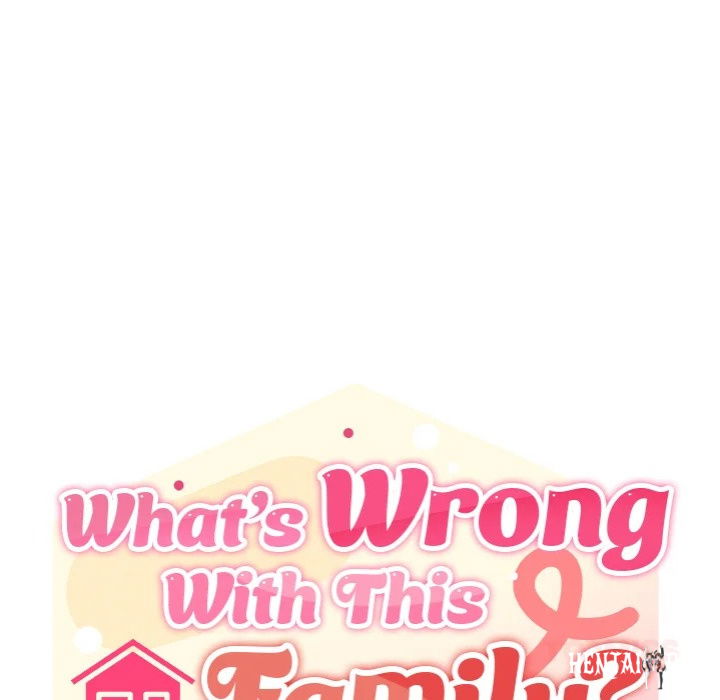 What’s Wrong With This Family? (Uncensored) What’s Wrong With This Family? (Uncensored) Chapter 40 - Trang 45