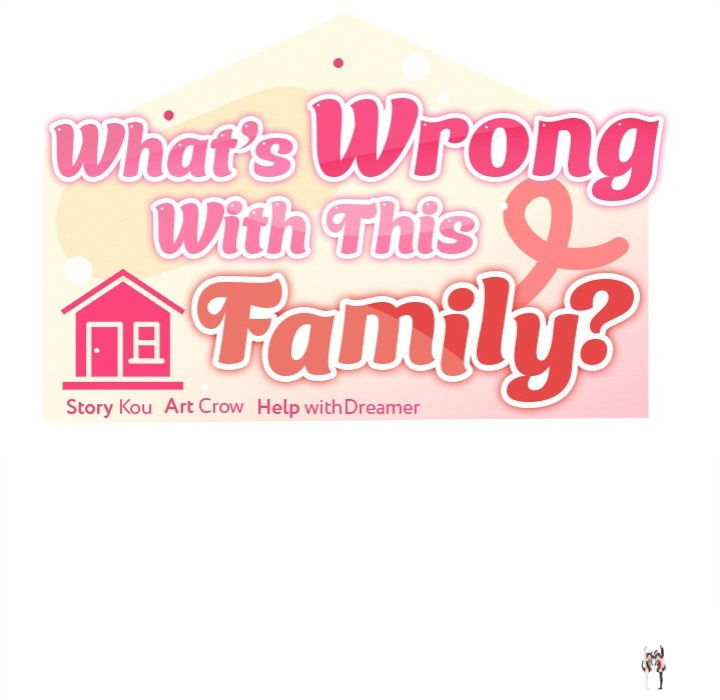 What’s wrong with this family? What’s wrong with this family? Chapter 69 - Page 69
