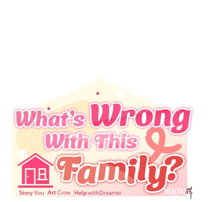 What’s wrong with this family? What’s wrong with this family? Chapter 66 - Page 33