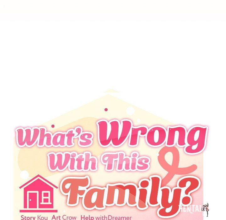 What’s wrong with this family? What’s wrong with this family? Chapter 59 - Page 64