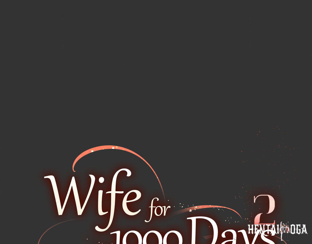 Wife for 1000 Days Wife for 1000 Days Chapter 71 - Page 76