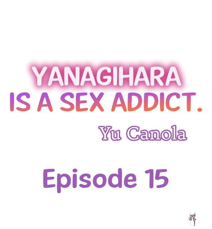 Yanagihara Is a Sex Addict. Yanagihara Is a Sex Addict. Chapter 15 - Page 1