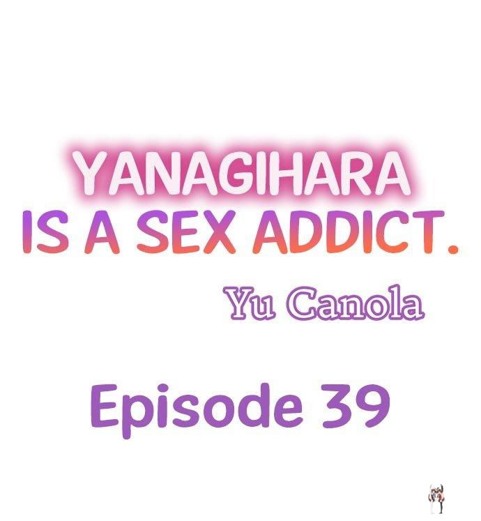 Yanagihara Is a Sex Addict. Yanagihara Is a Sex Addict. Chapter 39 - Page 1