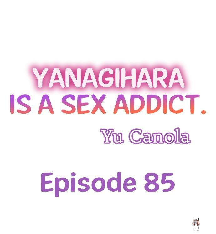 Yanagihara Is a Sex Addict. Yanagihara Is a Sex Addict. Chapter 85 - Page 1