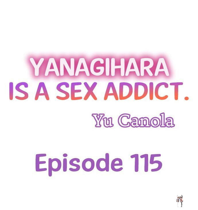 Yanagihara Is a Sex Addict. Yanagihara Is a Sex Addict. Chapter 115 - Page 1