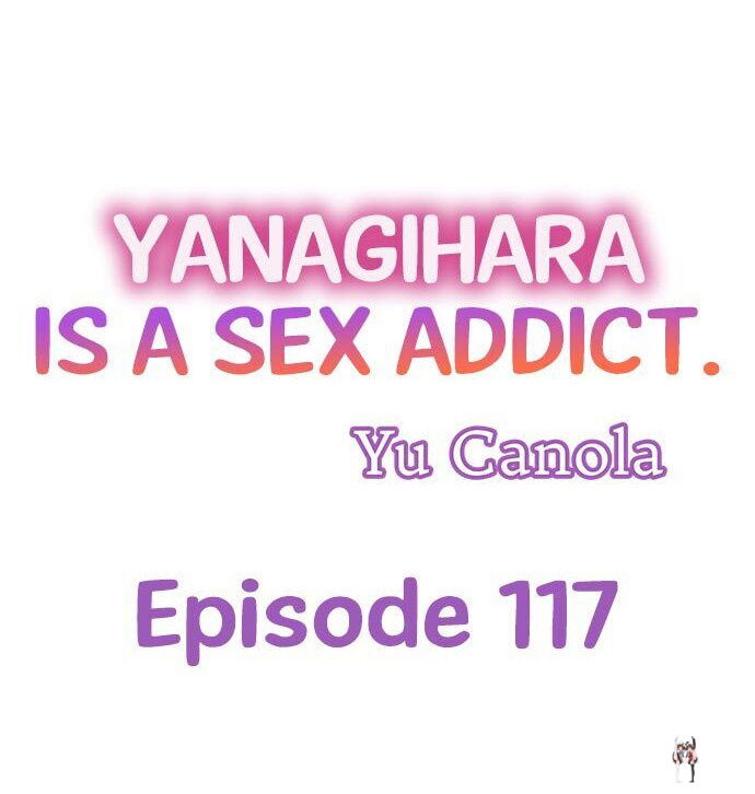 Yanagihara Is a Sex Addict. Yanagihara Is a Sex Addict. Chapter 117 - Page 1