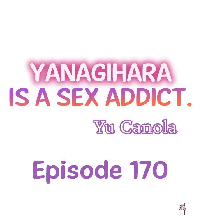 Yanagihara Is a Sex Addict. Yanagihara Is a Sex Addict. Chapter 170 - Page 1