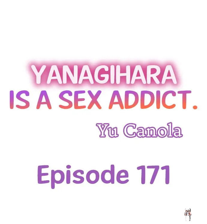 Yanagihara Is a Sex Addict. Yanagihara Is a Sex Addict. Chapter 171 - Page 1