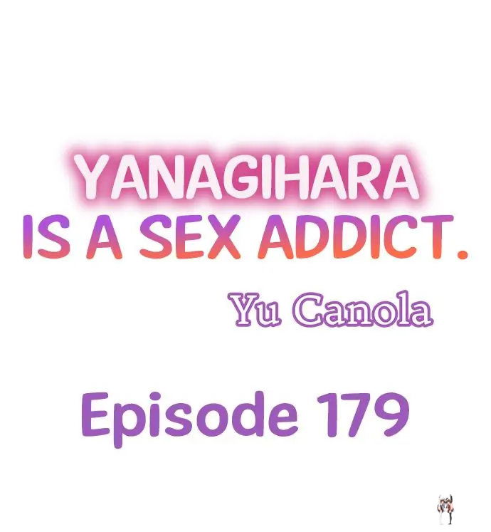 Yanagihara Is a Sex Addict. Yanagihara Is a Sex Addict. Chapter 179 - Page 1