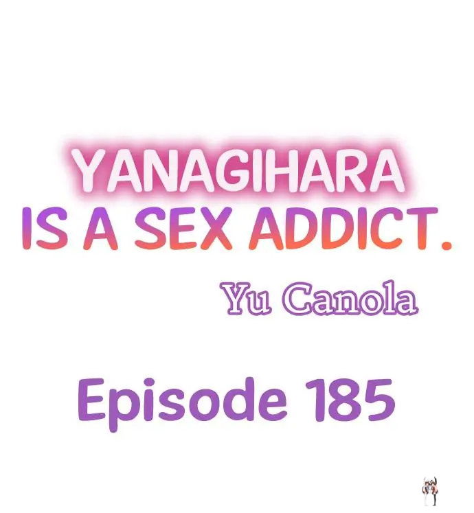 Yanagihara Is a Sex Addict. Yanagihara Is a Sex Addict. Chapter 185 - Page 1