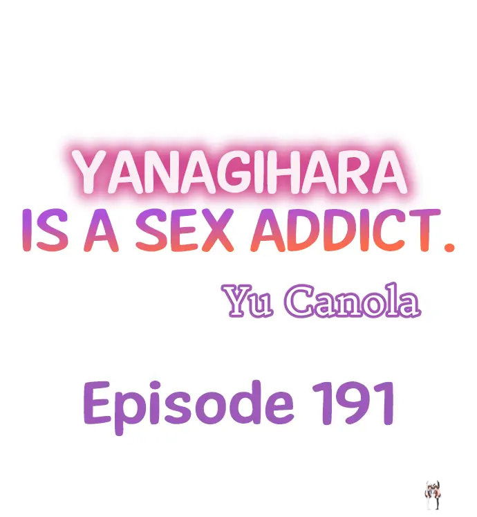 Yanagihara Is a Sex Addict. Yanagihara Is a Sex Addict. Chapter 191 - Page 1