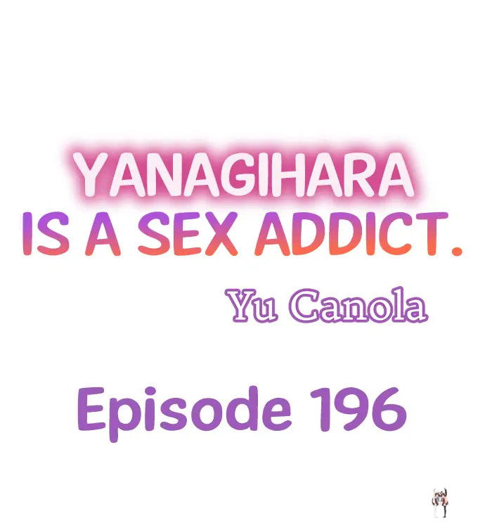 Yanagihara Is a Sex Addict. Yanagihara Is a Sex Addict. Chapter 196 - Page 1